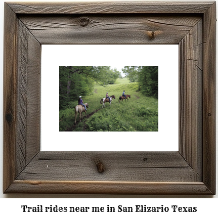 trail rides near me in San Elizario, Texas